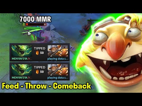 When TIP gone wrong in 7K AVG MMR  - FEED ►THROW ►COMEBACK!