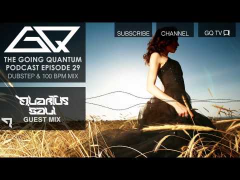 Dubstep / 100BPM Mix & Quartus Saul Guest Mix [Ep.29]