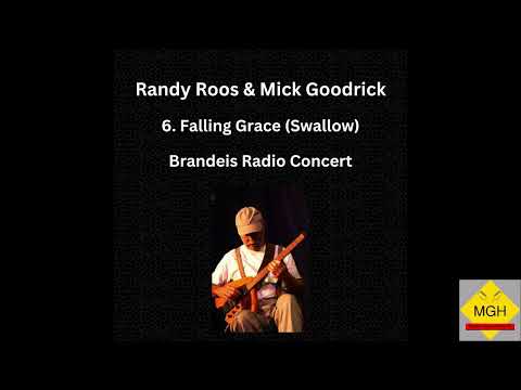 Randy Roos and Mick Goodrick - Falling Grace (Steve Swallow) - Brandeis Radio Concert
