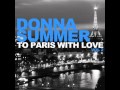 Donna Summer To Paris With Love Automatic ...