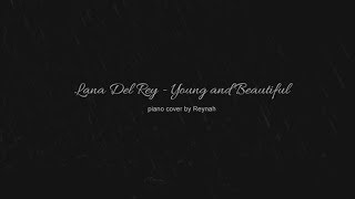 위대한 개츠비 OST : "Young And Beautiful" Piano cover 피아노 커버 - Lana Del Rey