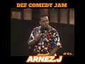 ARNEZ J DEF COMEDY JAM WeGotLaughs317