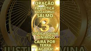 🔴🔴SALMO 3: A ESPADA DA JUSTIÇA DIVINA DESCE SOBRE SEUS INIMIGOS! #oraçãopoderosa #salmos #oração