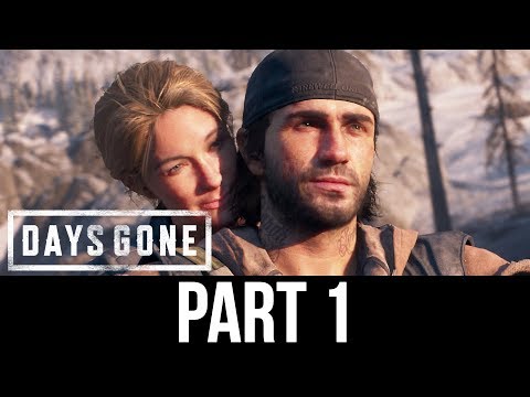 DAYS GONE Gameplay Walkthrough Part 1  - INTRO (Full Game) PS4 Pro