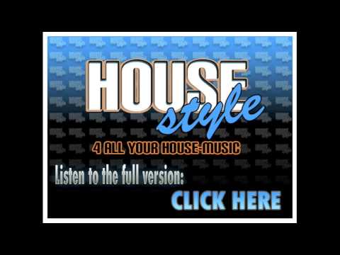 HouseStyle Support : Randy Santino remix