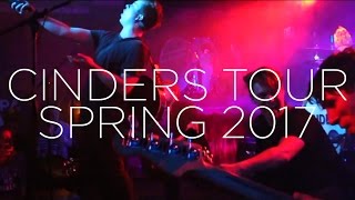 Cinders - I Could Do Better [OFFICIAL TOUR MUSIC VIDEO]