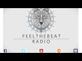 Feel The Beat Radio #001 (DeepFeel) 