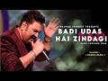 Badi Udas Hai Zindagi Koi To Saathi Chahiye Kumar Sanu Kasoor 2001 Madhur Sangeet Presents