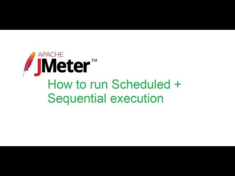 JMeter Beginner Class 23: How to run Scheduled + Sequential execution
