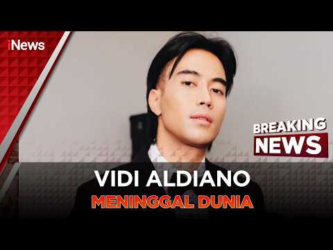 🔴BREAKING NEWS VIDI ALDIANO MENINGGAL DUNIA | 07/03