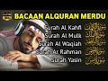MUROTTAL MERDU Pengantar Tidur AL KAHFI AL MULK AR RAHMAN YASIN AL WAQIAH Alaa Aqel
