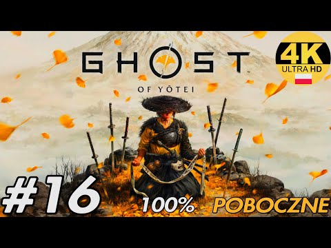 Zagrajmy w Ghost of Yotei 100% PL odc. 16 - Ścieżka Yari | PS5 PRO 4K 60FPS