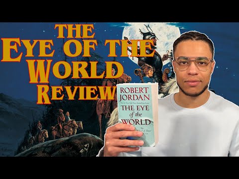 The Wheel Of Time Turns... || The Eye of The World by Robert Jordan Review (Wheel of Time #1)