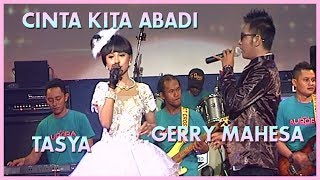 Download lagu Tasya Feat Gerry Mahesa Cinta Kita Abadi... mp3