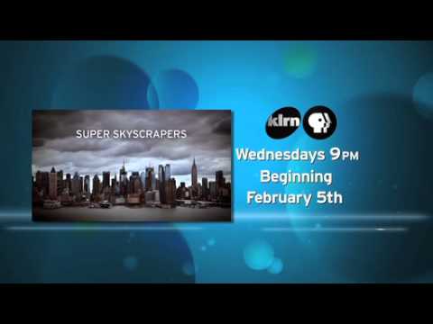 KLRN Don't Miss Pick  |  Super Skyscrapers