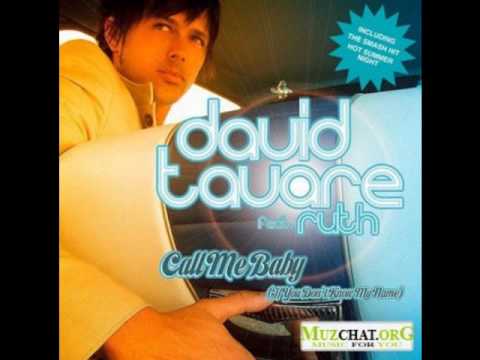 David Tavare ft Ruth Call Me Baby(If you dont know my name)