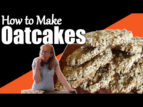 How to Make Oatcakes / Oatcakes Recipe