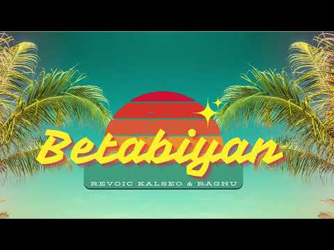 Betabiyan I Revoic, Khoslaraghu & Kalseo I Love Song