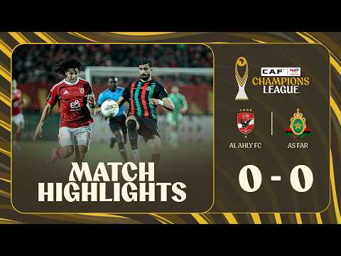 HIGHLIGHTS | Al Ahly FC  🆚 AS FAR  | Matchday 6 | 2025-26 #TotalEnergiesCAFCL