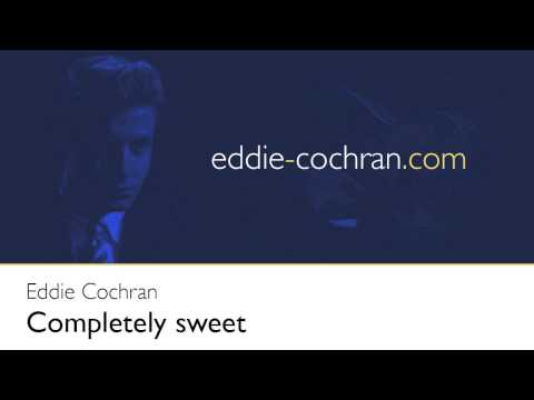 Completely sweet - Eddie Cochran