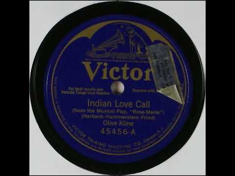 Indian Love Call - Olive Kline