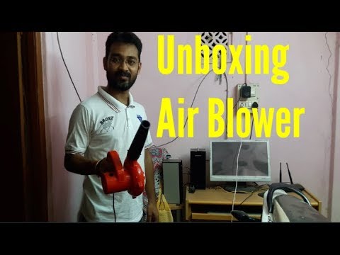 Unboxing Air Blower