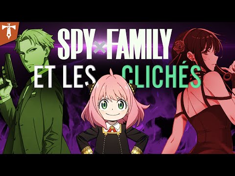 Que cache Spy X Family ?