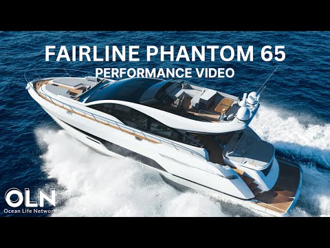 Fairline Phantom 65 Performance Review | Ocean Life Network