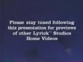 Please Stay Tuned Following This Presentation And Previews Of Other Lyrick Studios