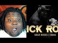 RICK ROSS HOPPED IN HIS BAG!!!! Rick Ross - Gold Roses (Audio) ft. Drake REACTION!!! RICK ROSS HOPPED IN HIS BAG!!!! Rick Ross - Gold Roses (Audio) ft. Drake REACTION!!!