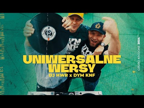DJ HWR x DYM KNF - Uniwersalne Wersy (Official Video)