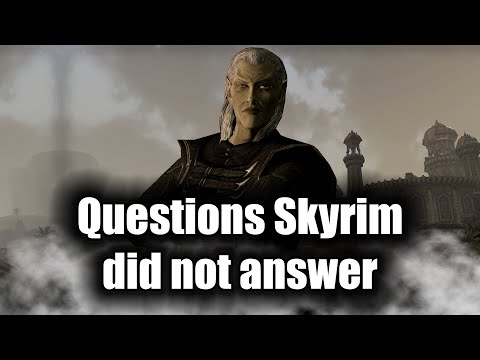 3 Lore Questions Skyrim Did Not Answer - The Elder Scrolls Lore