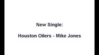 *NEW* Mike Jones - Houston Oilers  / Full Version