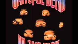 Grateful Dead - When Push Comes to Shove (Studio Version)