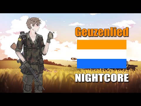 Nightcore - Geuzenlied - Dutch Patriotic Song