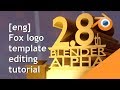 20th Century Fox Blender 2 8 Template Editing Tutoarial