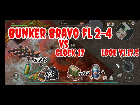 LDOE Clearing Bunker Bravo Floor 2-4 w/ Glock | Last Day on Earth v1.17.5
