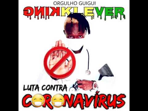 King Klever - Coronavírus 2020 [Áudio Oficial]