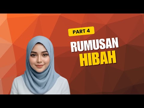 Kesimpulan Hibah: Mana Penting Wasiat atau Hibah | Part 4