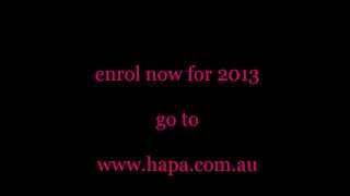 HAPA 2013 - Haywood Academy of Performing Arts - ENROL TODAY!!!