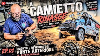 RICOSTRUZIONE del Camietto! Un DISASTRO, DIFFERENZIALE anteriore!