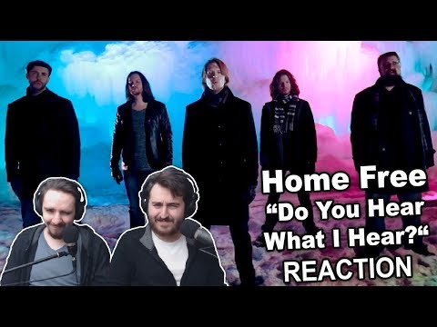 Singers Reaction/Review to "Home Free - Do You Hear What I Hear?"