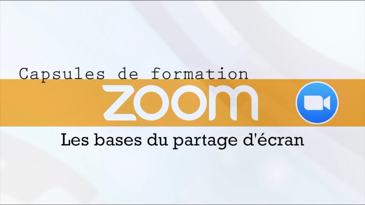 Capsule de formation Zoom pour animation : Les bases du partage d’écran