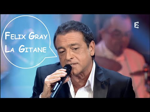 Felix Gray - La gitane