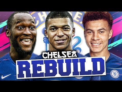 REBUILDING CHELSEA!!! FIFA 19 Career Mode