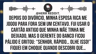 Depois Que Minha Esposa Me Expulsou, Usei O Cartão Da Minha Mãe — O Banco Entrou Em Pânico