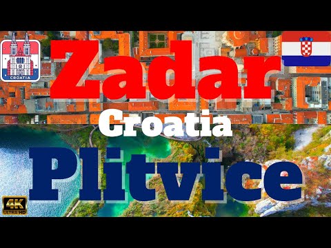Zadar Croatia 4K Drone Tour - Plitvice Lakes National Park - Dalmatia