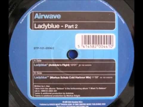 Airwave - Ladyblue (Markus Schulz Coldharbour mix)