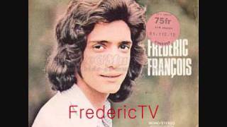 FREDERIC FRANCOIS    ♥♥LAISSE MOI VIVRE MA VIE♥♥