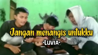 Download lagu Luvia - Jangan Menangis Untuk ku COVER ukulele senar 4 ft KDM mp3